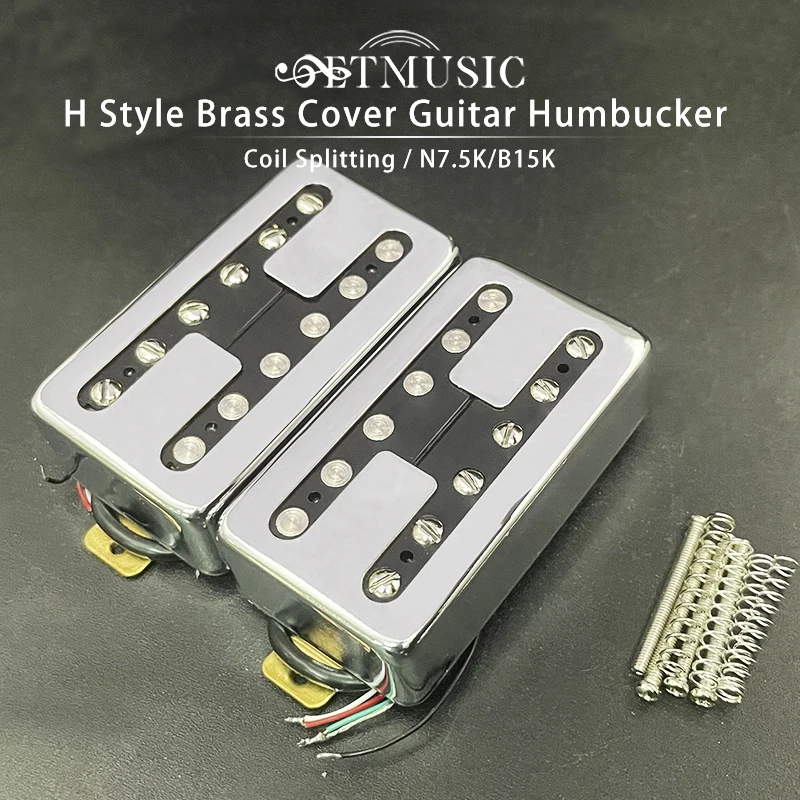 

H Style Brass Cover Electric Guitar Pickup Coil Splitting Pickup Humbucker Dual Coil Pickup N7.5K/B15K Output Chrome