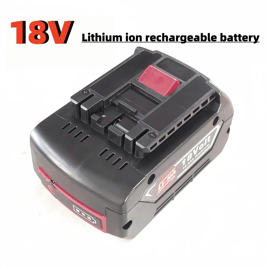 

18V-6.0A /8.0Ah /10.0Ah Lithium Ion Battery For Bosch Cordless Drill BAT609 BAT609G BAT618 BAT618G BAT614 Replacement Battery