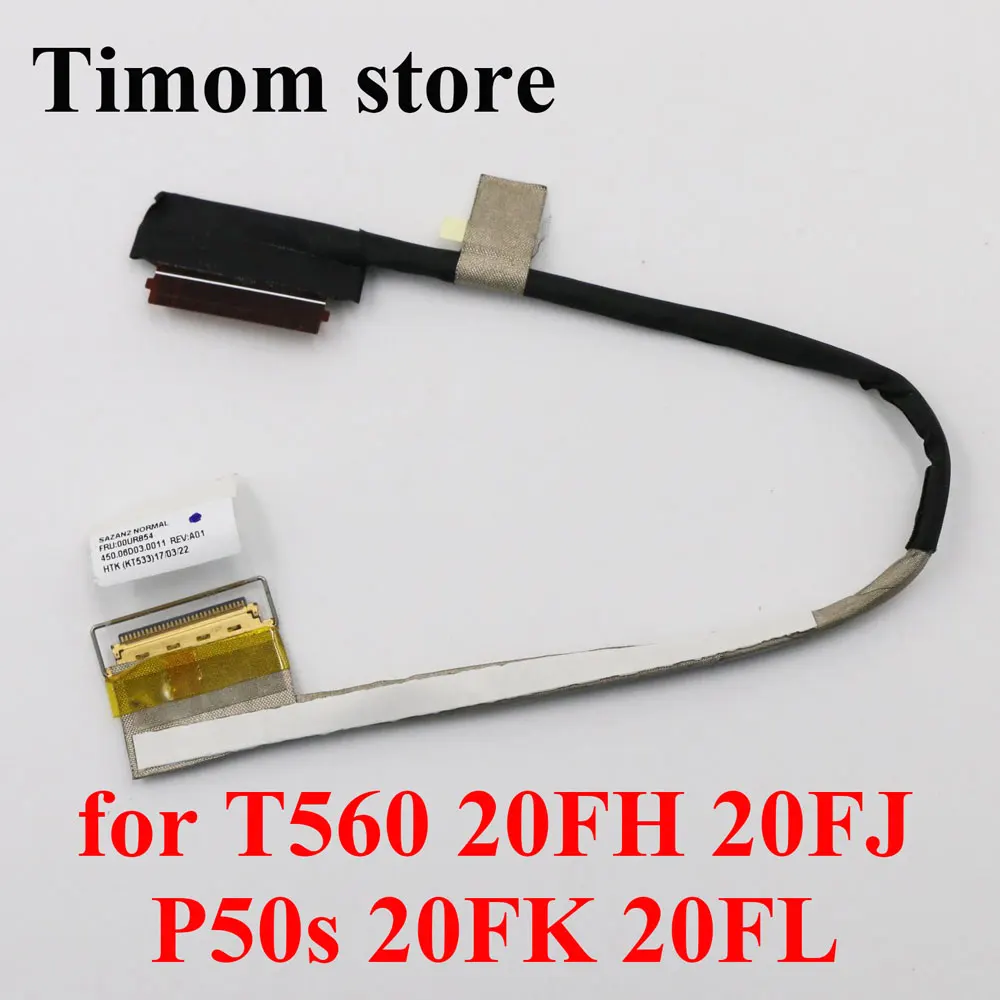 

450.06D03.0011 for T560 20FH 20FJ ThinkPad P50s 20FK 20FL Original Laptop LCD LED LVDS EDP HD Screen Display Cable 00UR854