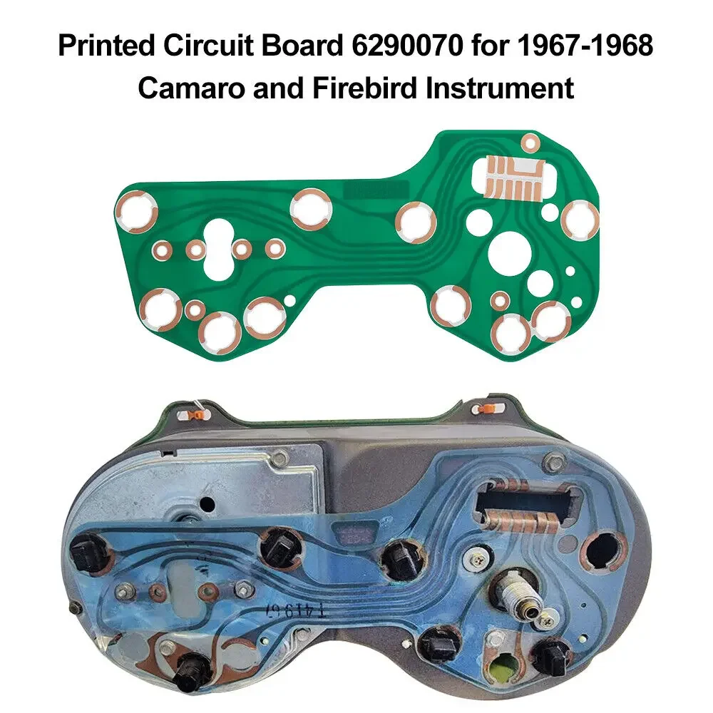 

Dashboard Cluster Printed Circuit Board 6290070 for 1967-1968 Camaro and Firebird Instrument