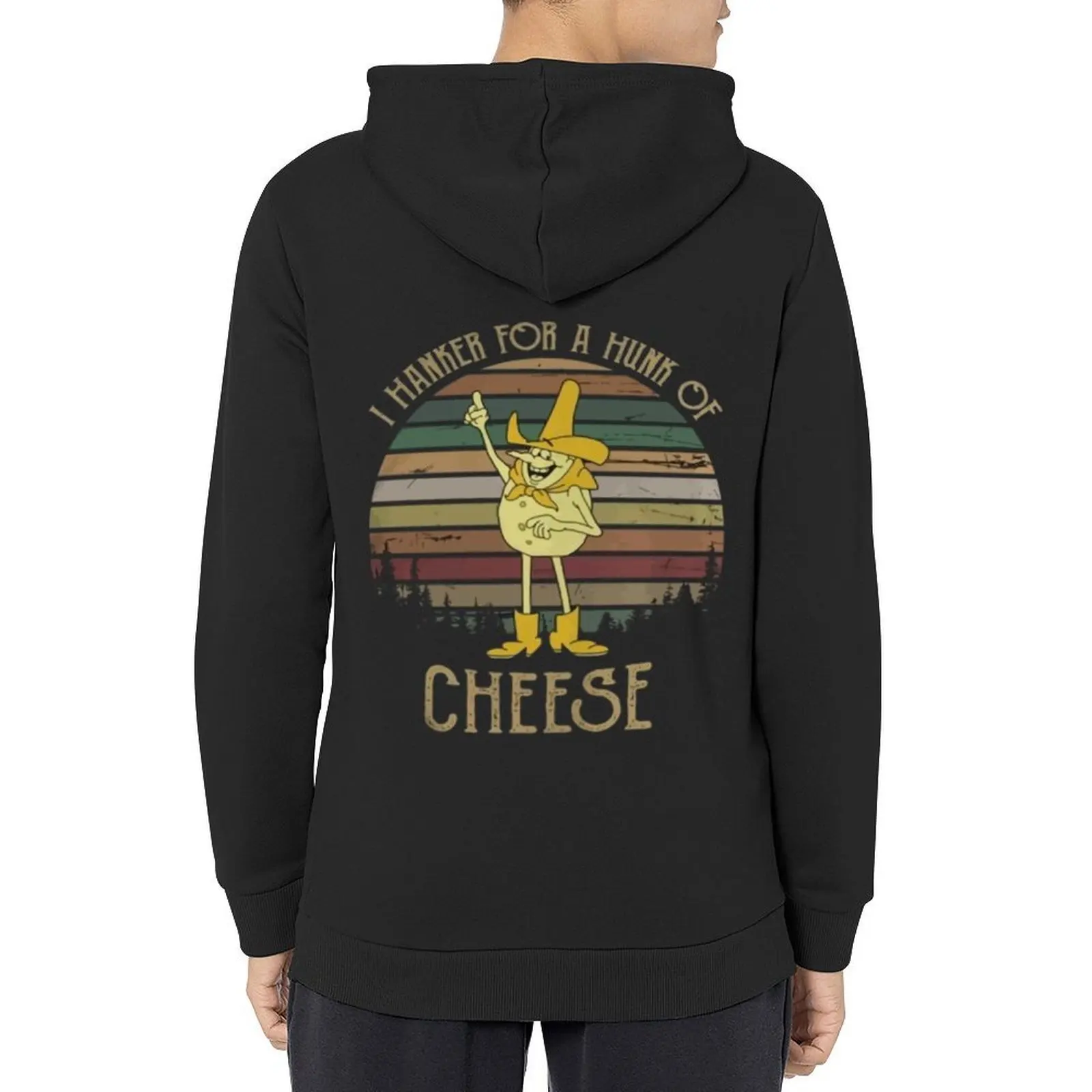 

I Hanker for A Hunk of Cheese T-Shirt Hoodie anime clothes men clothes men's coat autumn new products new in hoodies