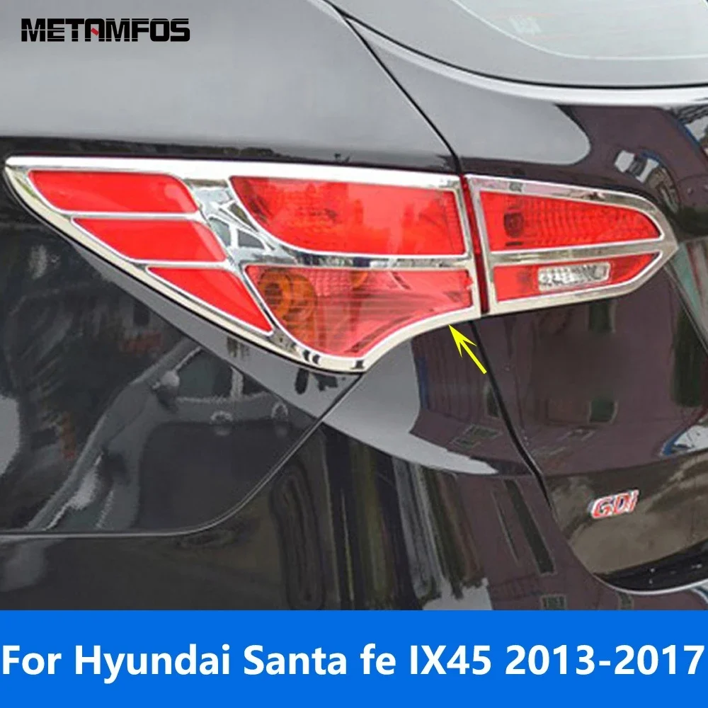 Accessories For Hyundai Santa fe IX45 2013 2014 2015 2016 2017 Chrome Rear Light Lamp Cover Trim Taillight Hood Protection Frame