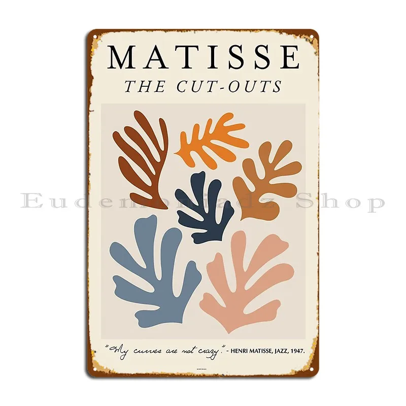H Matisse The Cut Outs Curve Not A Crazy Metal Signs Plaques Decoration Print Club Pub Tin Sign Poster
