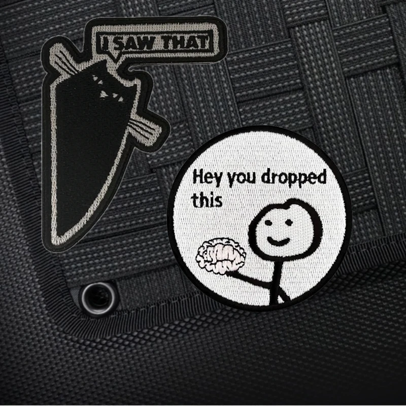 أنت أسقطت شارة الروح المعنوية المضحكة ، عود الثقاب المرح ، شارة الرجل التي رأيتها قطة ، رقعة خطافية مطرزة ، ملصق تكتيكي