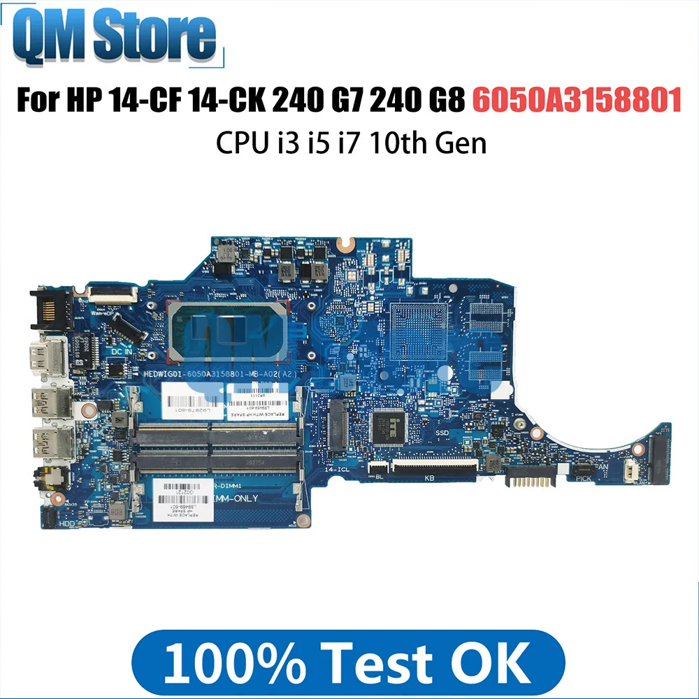 

Notebook Mainboard For HP 14-CF 14-CK 240 G7 240 G8 L89469-601 L89470-601 Laptop Motherboard CPU I3 I5 I7 10th Gen 6050A3158801