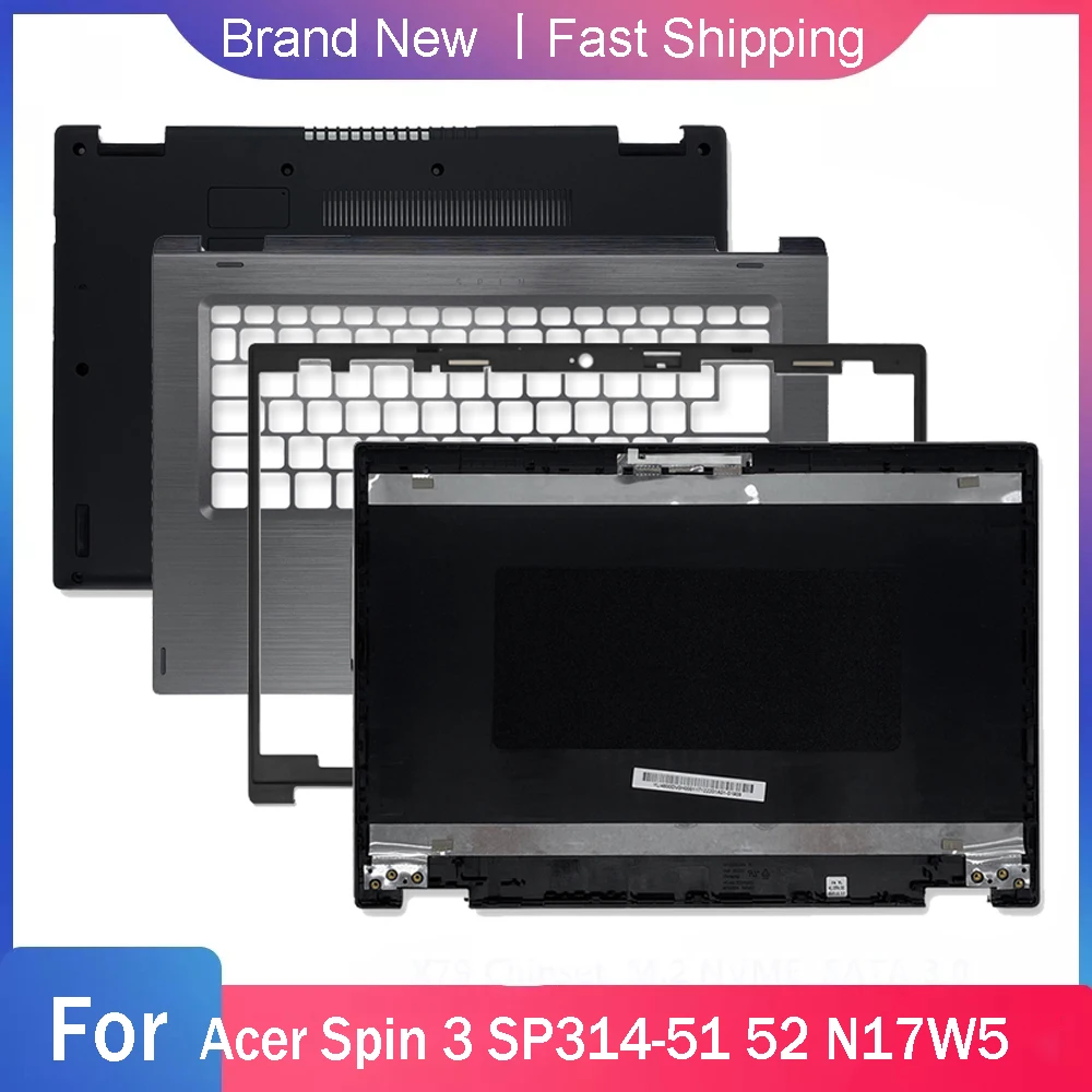 NEW Bottom Case For Acer Spin 3 SP314-51 SP314-52 N17W5 Laptop LCD Back Cover Front Bezel Palmrest Upper Replacement Rear Lid