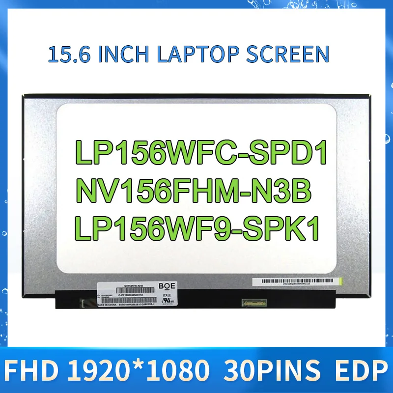 

ЖК-экран для ноутбука 15,6 B156HAN02.1 B156HAN02.3 LP156WF9-SPK1 LP156WFC-SPD1 NV156FHM-N48 NV156FHM-N35 NV156FHM-N3B