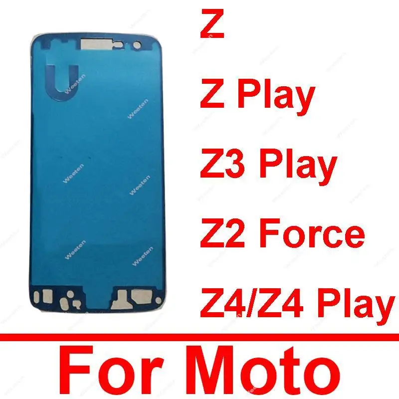 Front LCD Supporting Frame Sticker For Moto Z XT1650-05 Z Play XT1635-03 Z3 Play XT1929 Z2 Force Z4 Play XT1980 Adhesive Tape