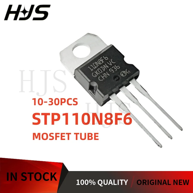 10~30Pcs New STP110N8F6 P110N8F6 110N8F6 TO-220 MOSFET Field effect tube Electric vehicle controller