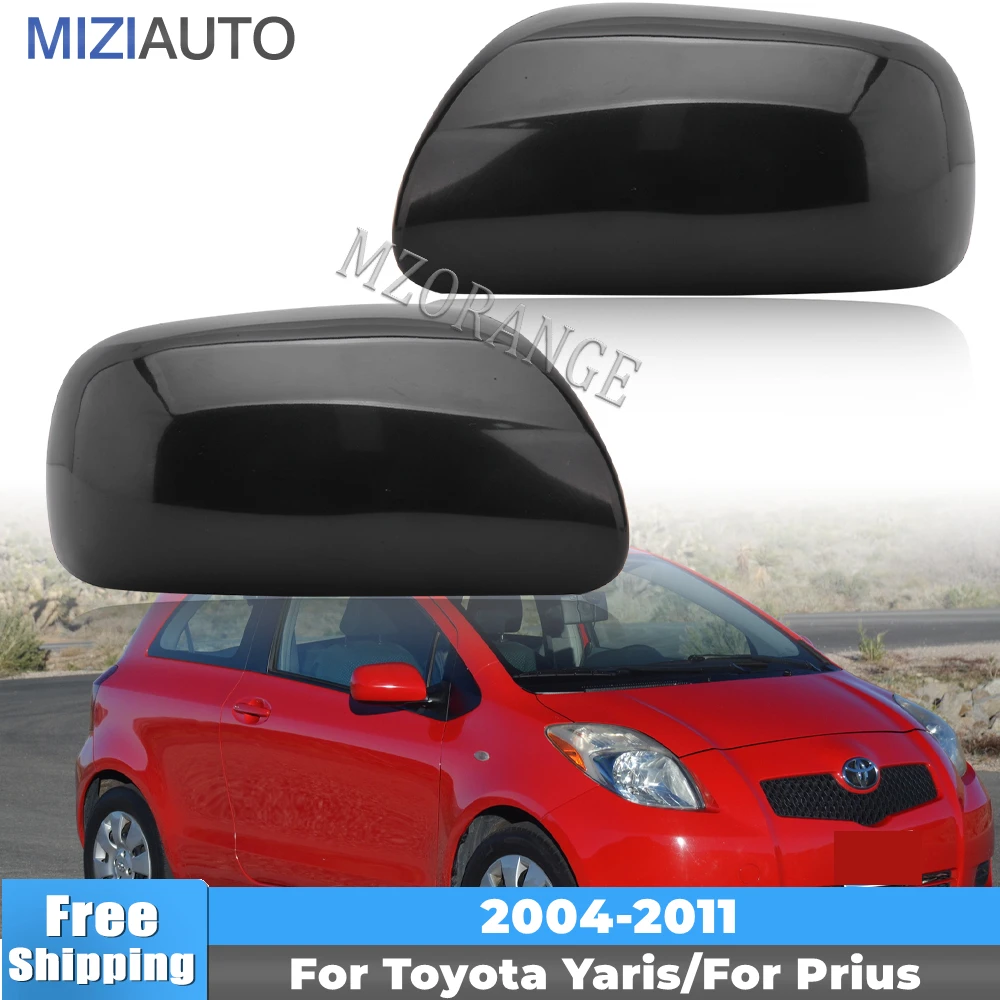 Side Door Mirror Cover Cap For Toyota Yaris 2006 2007 2008 2009 2010 2011 For Prius 2004 2005 2006 2007 2009 Rearview Casing