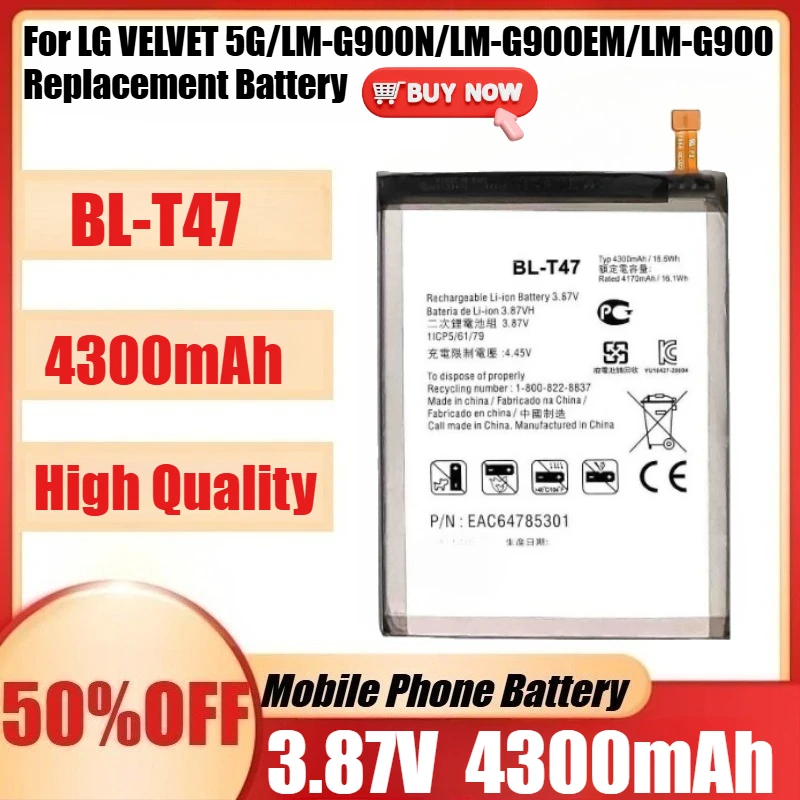 

New BL-T47 3.87V 4300mAh High Quality Battery For LG VELVET 5G/LM-G900N/LM-G900EM/LM-G900 Replacement Battery +Tools