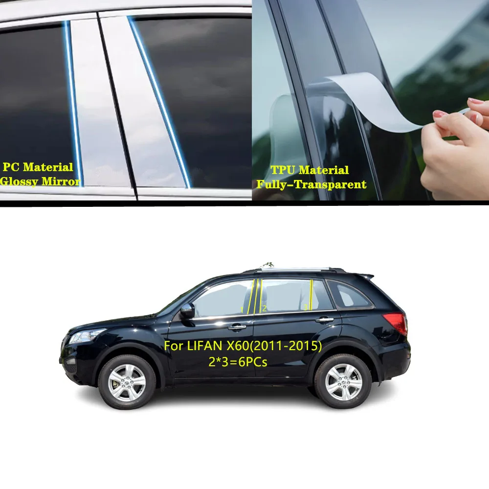 For LIFAN X60 2011 2012 2013 2014 2015 Car TPU/Glossy Mirror Pillar Post Cover Door Trim Window Molding  Sticker