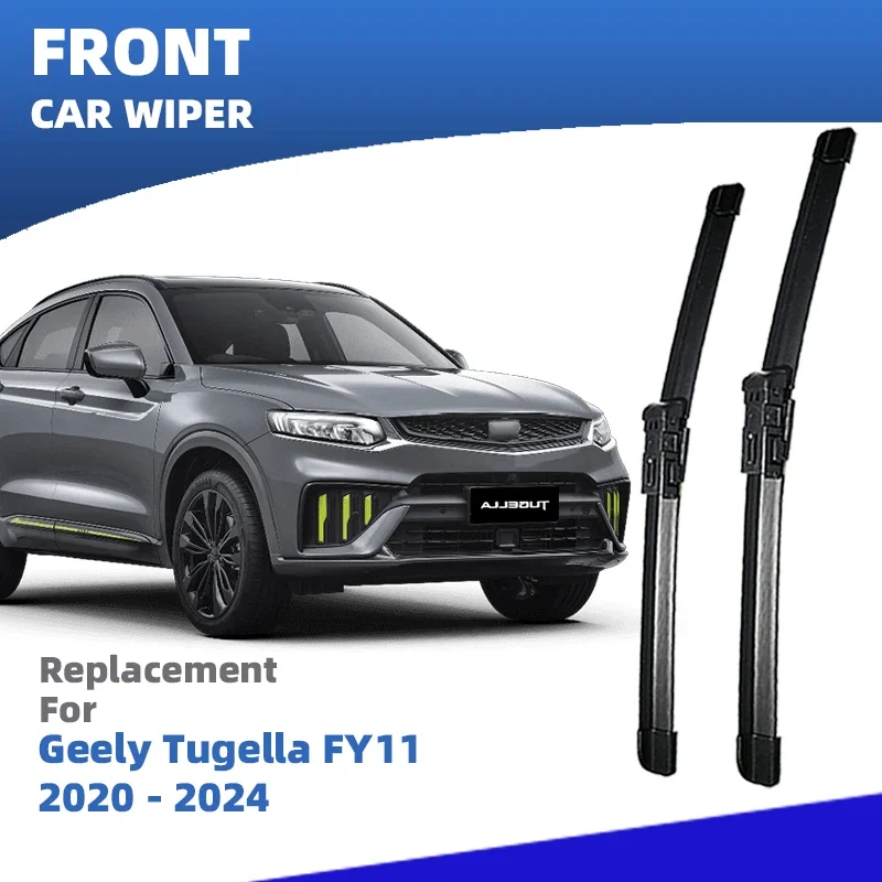 

LHD Front Windshield Wiper Blades For Geely Tugella FY11 2020 2021 2022 2023 2024 2pc Windscreen Window Brushes Accessories