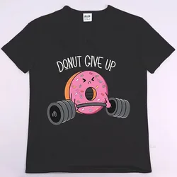 DONUT GIVE UP Donut Fitness Funny Gym Rat Bodybuilding Crewneck Shirt Men Casual Short Sleeve Oversized