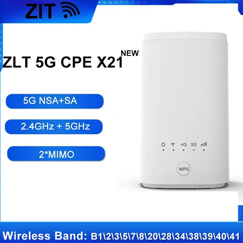 NEW 5G CPE ZLT X21 WIFI ROUTER Wireless router With Sim Card Dual-band Wi-Fi NSA+SA Support B1\\2\\3\\5\\7\\8\\20\\28\\34\\38\\39\\40\\41