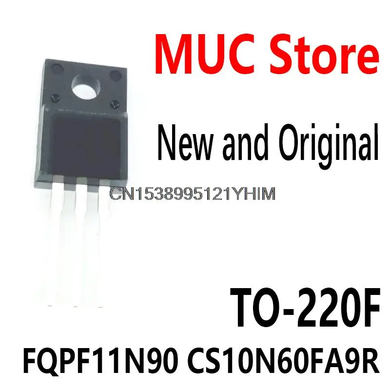 10pcs TO-220F 11 n90 fqpf11n90c cs10n60f 10 n60f cs10n60 600v 10a transistor cs10n60fa9hd fqpf11n90 cs10n60fa9r