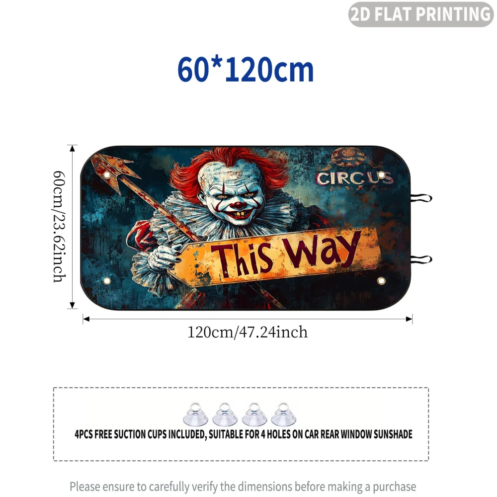 2D FLAT Printing 1pc Car Rear Window Sunshade Scary Clown Circus This Way, 4 Suction Cups,  Block Sunlight, Ideal for Halloween