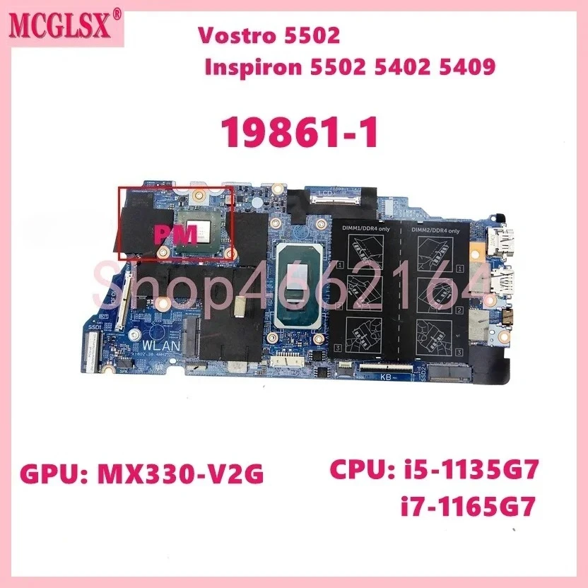 Carte mère pour ordinateur portable DELL Vostro 5502 Inspiron 5502 5402 5409, avec processeur I7-1165G7, GPU MX330-V2G, 19861-1