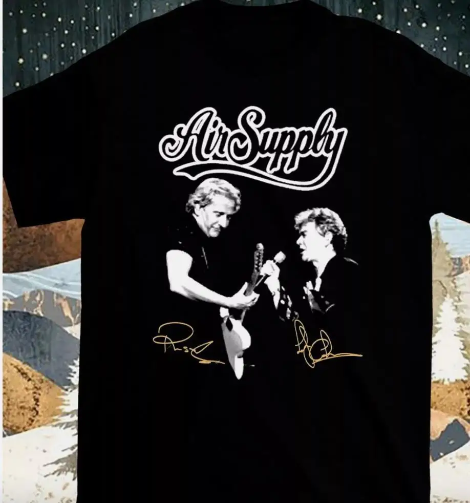 Air Supply The One That You Love Black Unisex All Size T Shirt