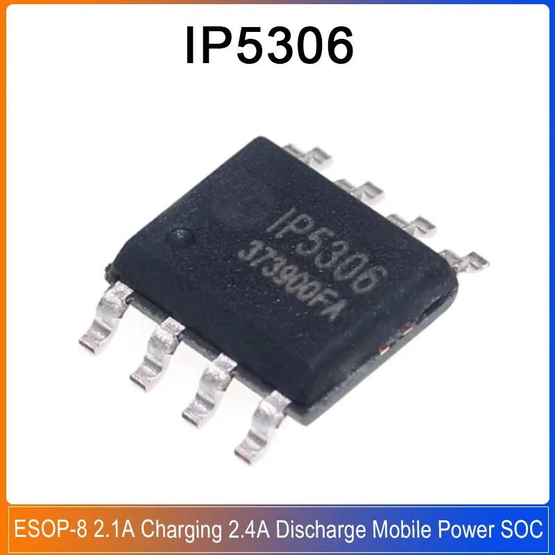 

10-100PCS IP5306 ESOP-8 IP5306_CK 2.1A Charging 2.4A Discharge Highly Integrated Mobile Power SOC Chip