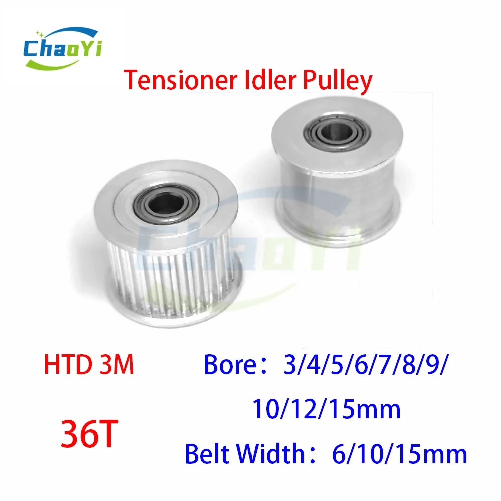 

HTD 3M 36 Teeth Tensioner Idler Pulley Bore 3/4/5/6/7/8/9/10/12/15mm Fit Belt Width 6/10/15mm Bearing Guide Synchronous Wheel