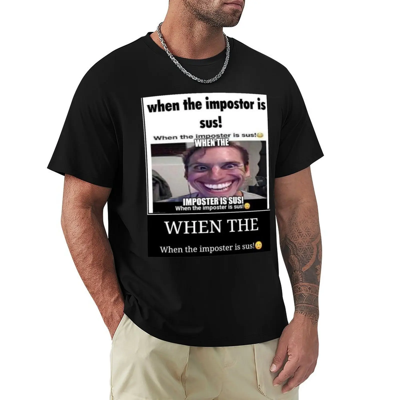 

when impostor is sus T-Shirt cotton man t-shirts vintage custom t shirt new gifts and t-shirts t shirt men 100℅ cotton