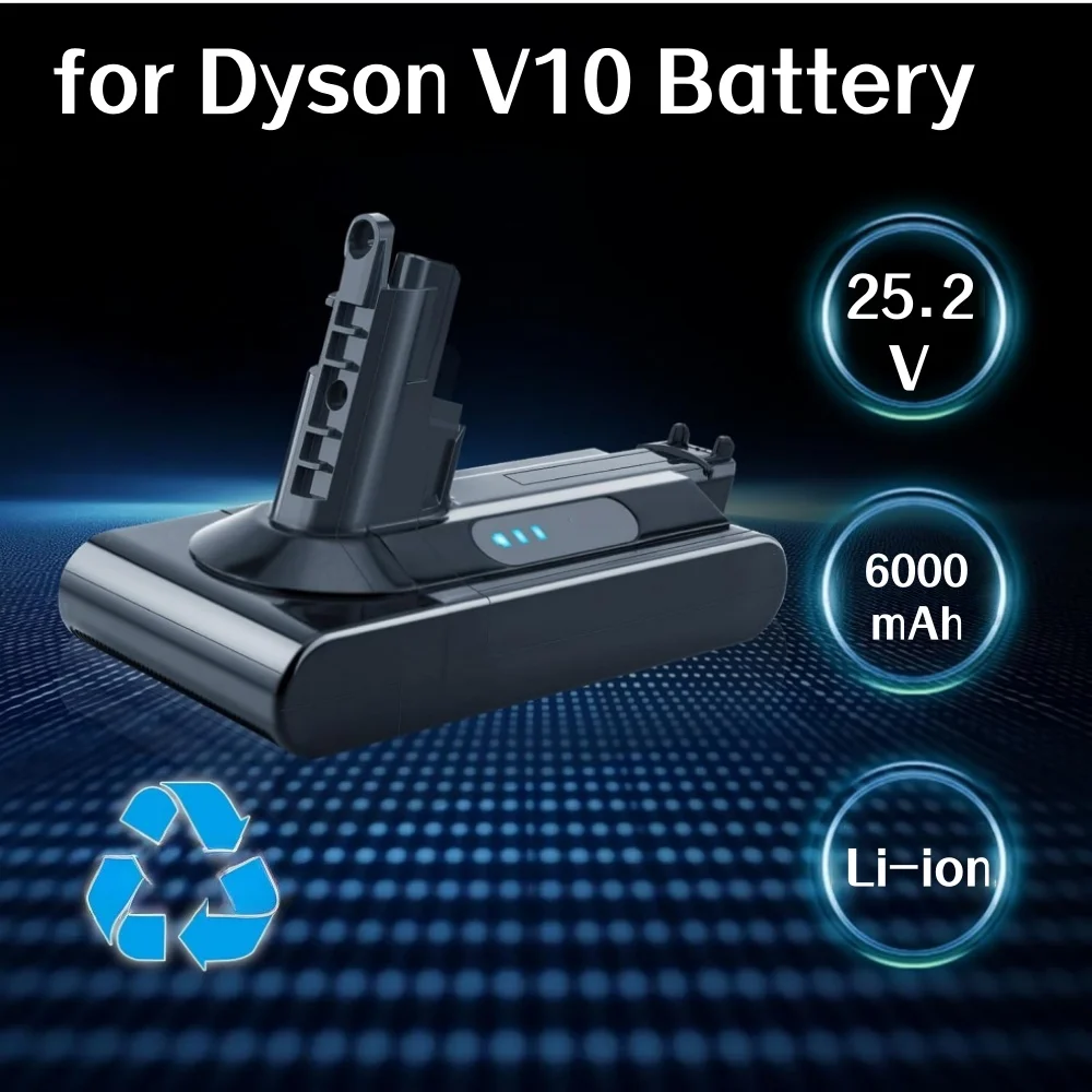 

25.2V 6000mAh/8000mAh Rechargeable Vacuum Battery for Dyson V10 SV12 Absolute Motorhead Portable Wireless Cleaner.
