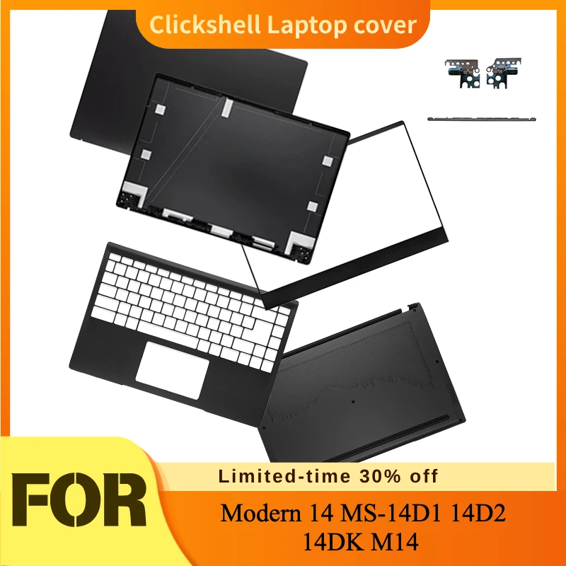 NEW LCD Back Cover/Front Bezel/Palmrest/Bottom Case/Hinges Black For MSI Modern 14 MS‑14D1 14D2 14DK M14