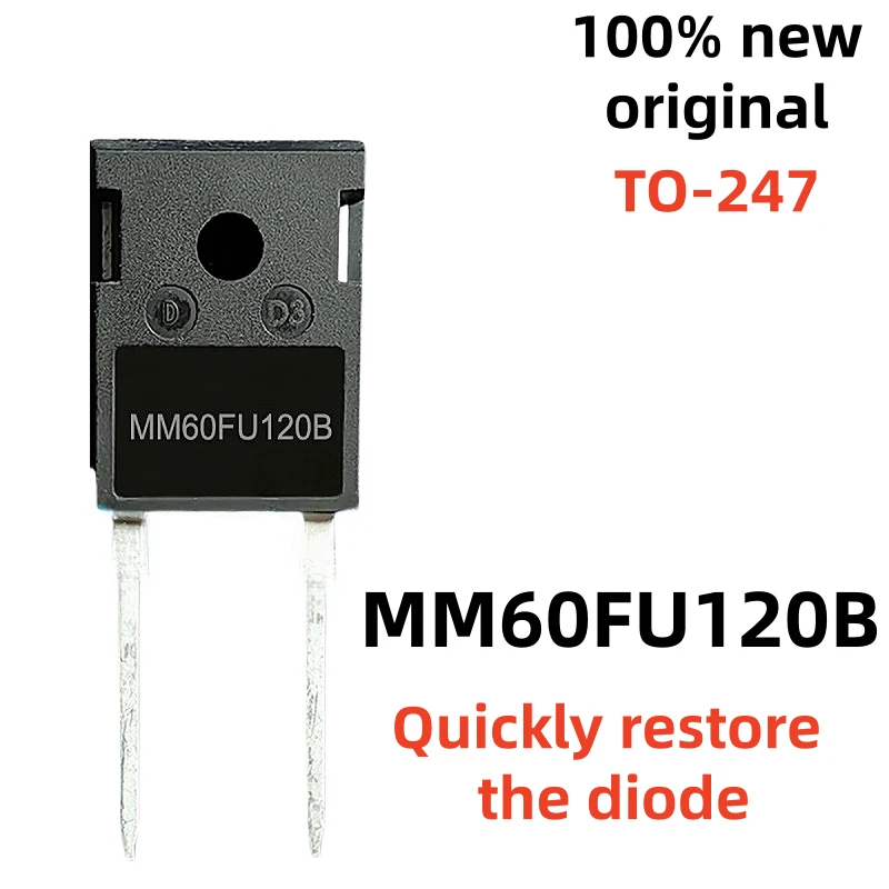 original 5PCS-20PCS 100% new and quality MM60FU120B 60FU120B TO-247 Quickly restore the diode