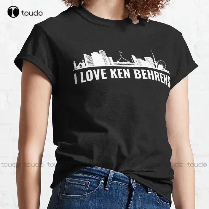 New I Love Ken Behrens - Canberra Australian City Skyline Classic T-Shirt White T Shirts Cotton Tee Shirt S-6Xl Unisex