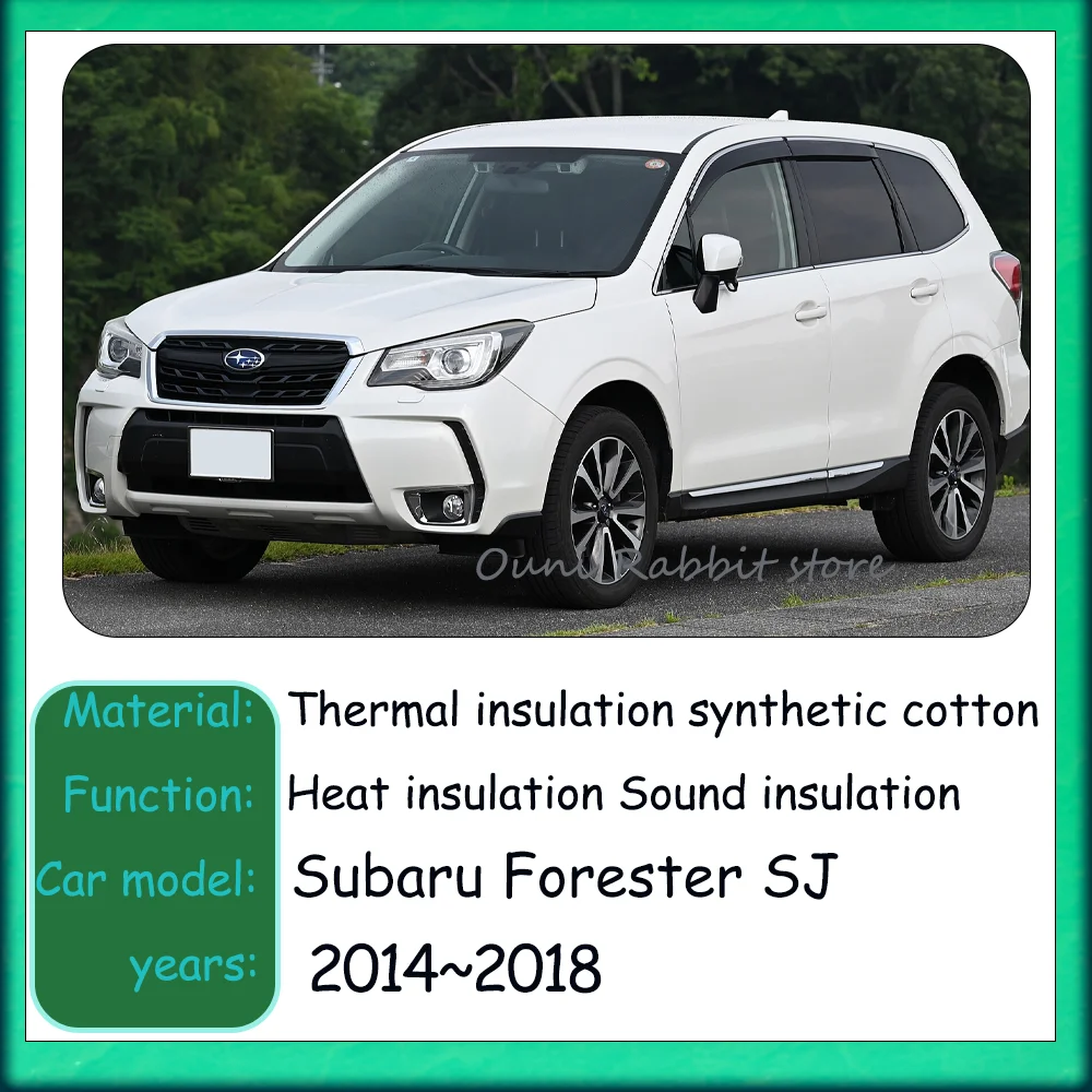 For Subaru Forester SJ 2014~2018 2015 2016 2017 Car Hood Thermal lining Engine Insulation Cotton Soundproof Mat Accessories