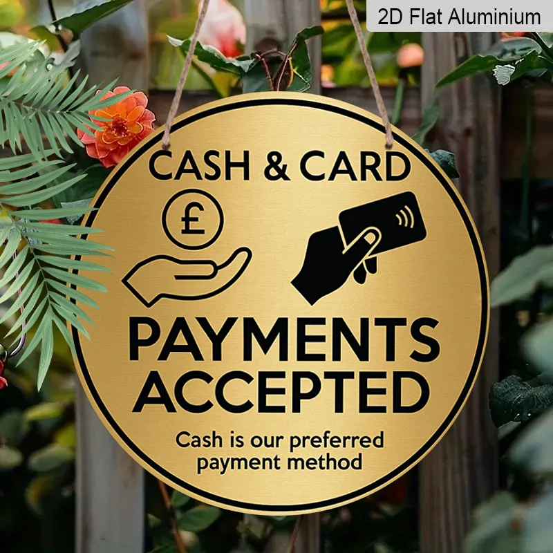 2D Flat, 1pc 7.87x7.87in Round Aluminum Sign- Brushed Golden Metal Sign-' Cash Card Payments Accepted' Preferred Method of