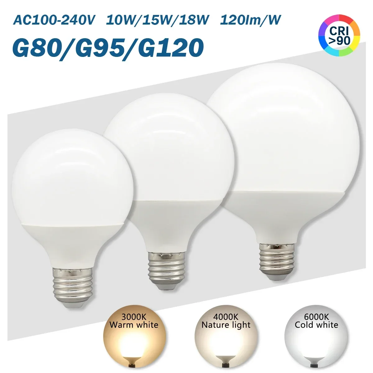 

6PCS G80 G95 G125 E27 Milky Bulb 10W 15W 18W CRI90 LED Light Bulb AC110V 220V Globe Ball Bulb Cold Warm White Lampada LED Lamp