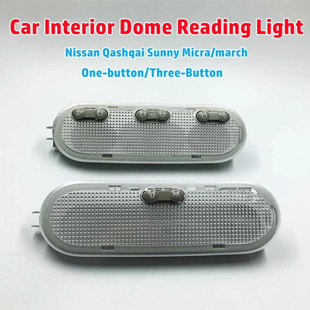 1-Botton 3-Botton Car Interior Dome Reading Light Ceiling Lamp For Nissan Qashqai Sunny Micra/march For Renault Dacia