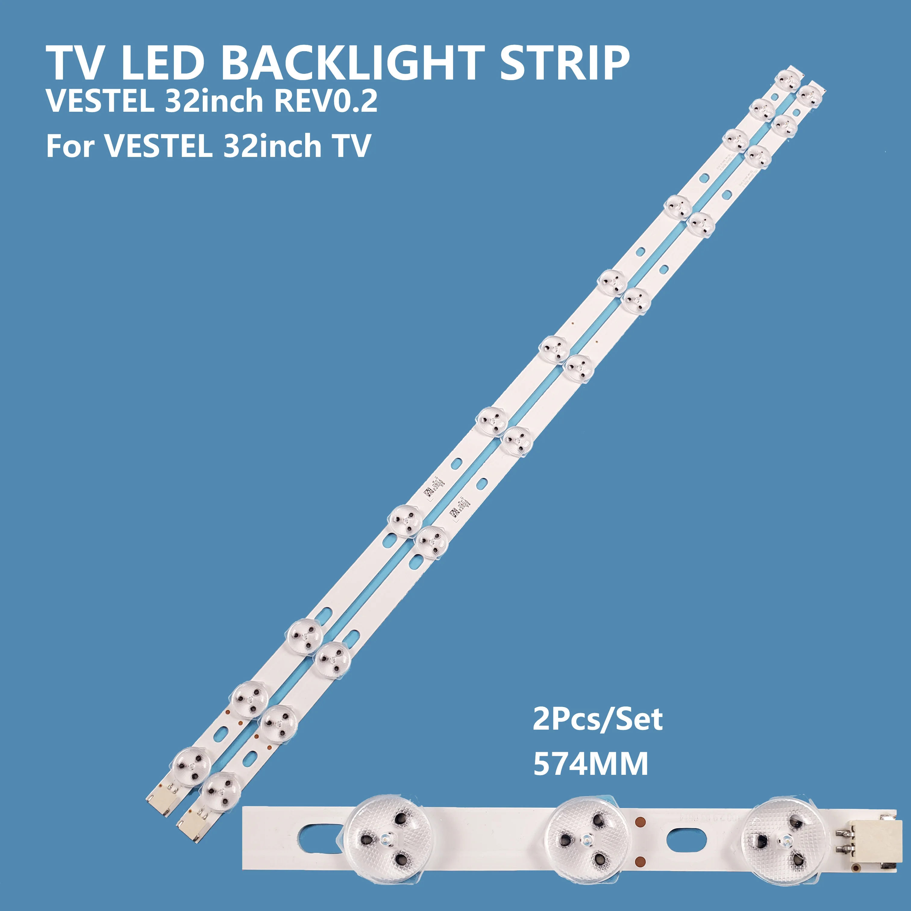 

2Pcs/set New LED Backlight Bar Strip VESTEL 32inch REV0.2 Bar Light 11leds 574MM for TV Accessories Repair