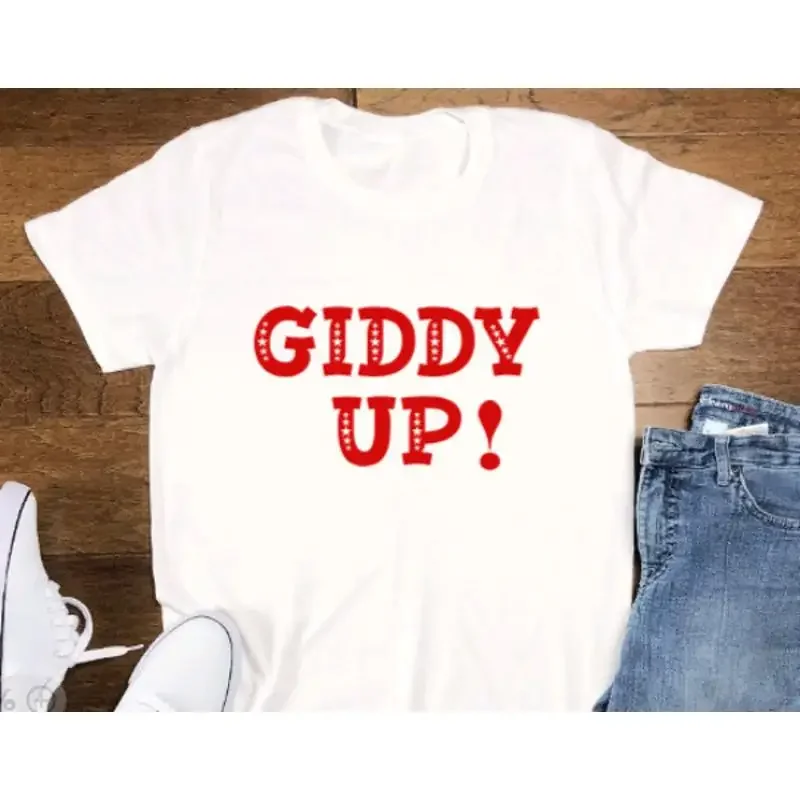 Giddy Up White T Shirt