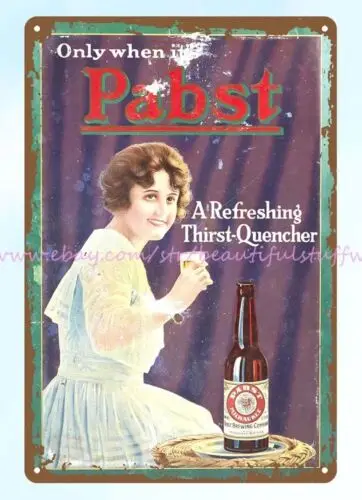 art and prints Pabst Beer Pabst A Refreshing Thirst-Quencher metal tin sign