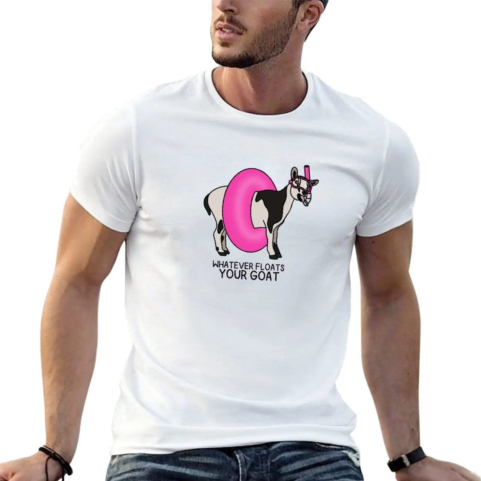 WHATEVER FLOATS YOUR GOAT T-Shirt Casual Work Wear T-Shirt