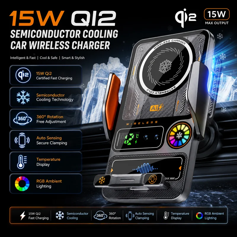 15W Semiconductor Cooling Car Wireless Charger Temperature Display RGB Ambient Light 360 Rotation Auto Sensor Phone Holder