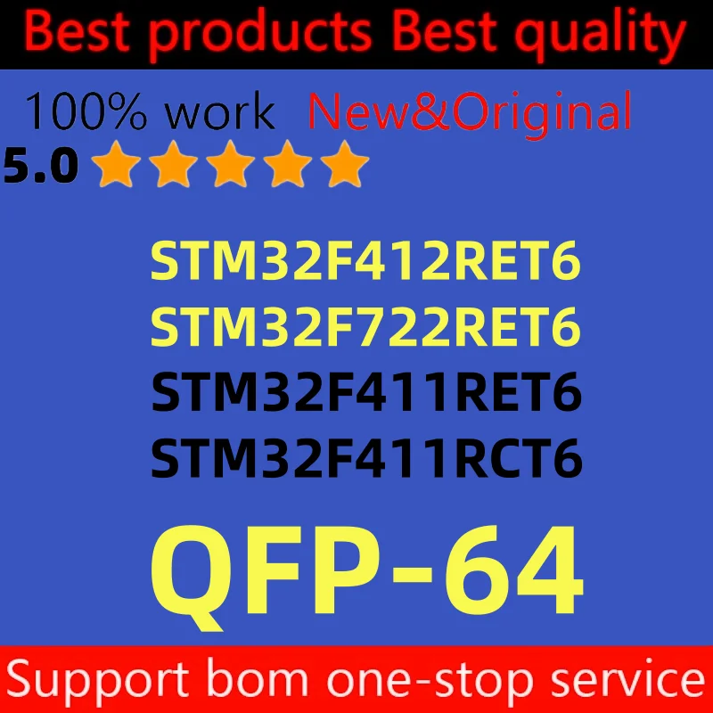 

(1pcs) STM32F411RCT6 STM32F411RET6 STM32F412RET6 STM32F722RET6 STM32F411 RET6 RCT6 STM32F412 RET6 STM32F722RET6 QFP-64