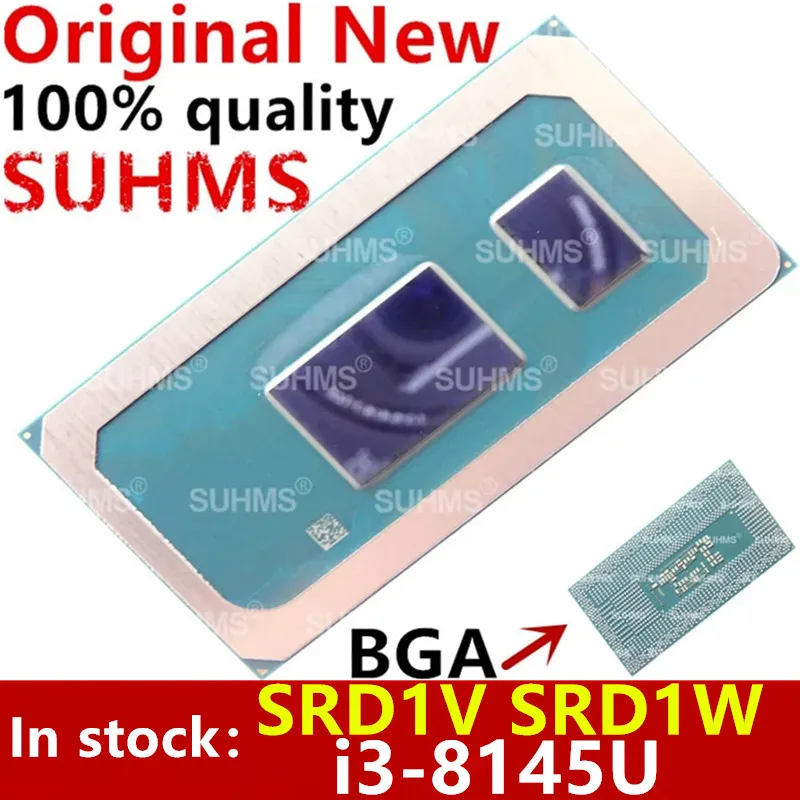 

100% New I3-8145U SRD1V I3 8145U i3-8145U SRD1W i3 8145U BGA