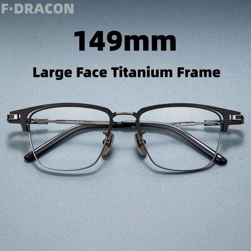 

F·DRACON Big Face 149mm Titanium Eyeglass Frame Retro Business Men's And Women's Eyeglass Frame Optical Prescription Frame ST02