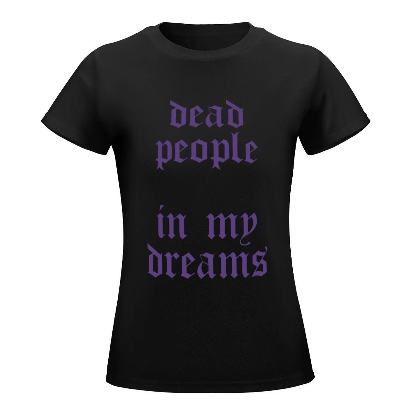 Lil Peep Grunge Dead People in My Dreams classique T-Shirt Aesthetic clothing blacks t-shirt dress for Women graphic