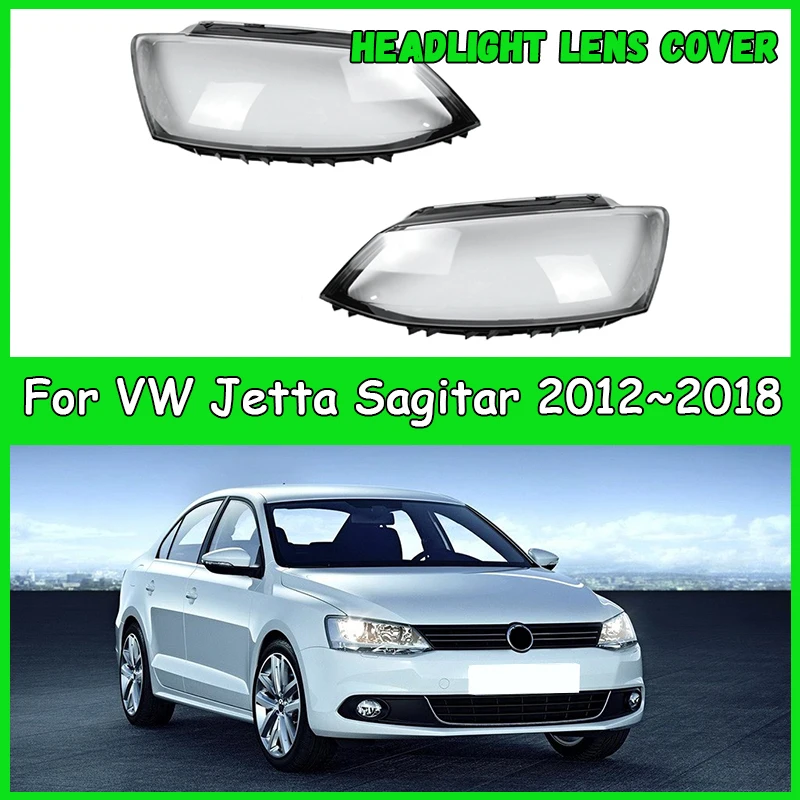 

Для VW Jetta Sagitar 2012-2018 автомобильная фара, крышка объектива, абажур, крышка фары, автомобильные детали, аксессуары