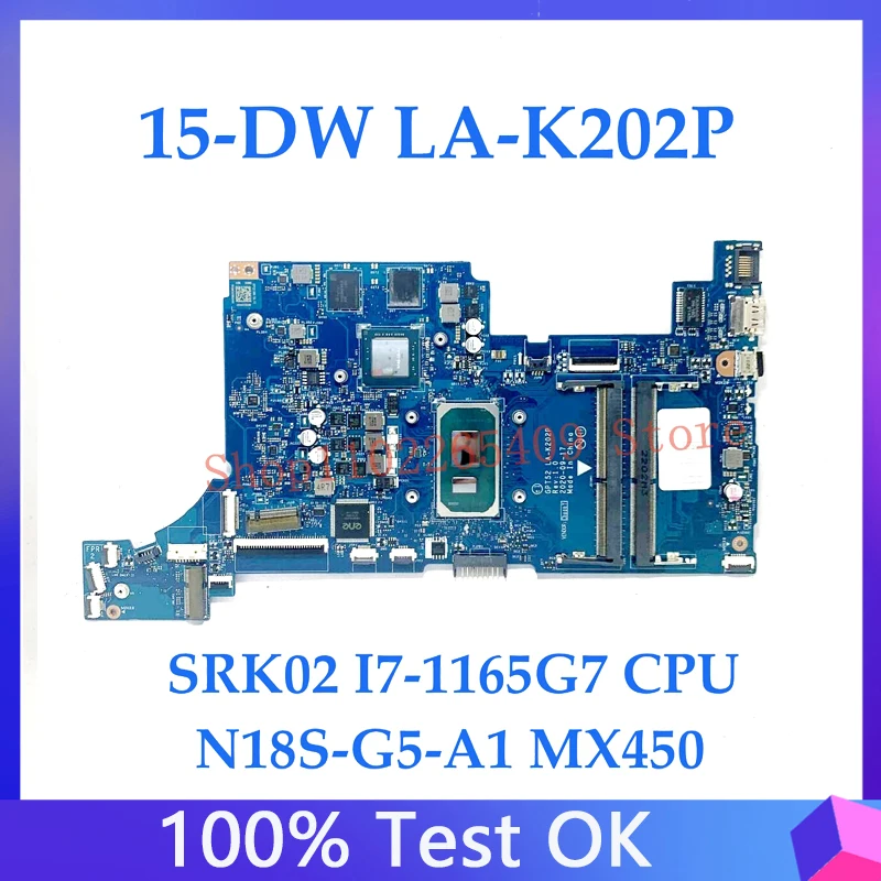 

GPT52 LA-K202P High Quality Mainboard For HP 15-DW 15S-DR Laptop Motherboard With SRK02 I7-1165G7 CPU N18S-G5-A1 MX450 100% Test