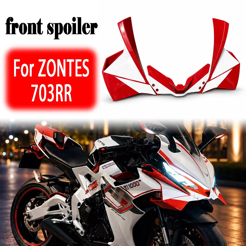 For ZONTES ZT703 703 RR ZT703RR 703RR Motorcycle Front Wing Fairing Winglets Aerodynamic Mouth Shell Cover Protection Guards