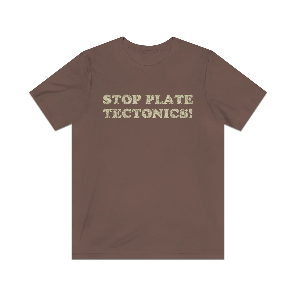 

Stop Plate Tectonics 1991 Vintage Men's T-Shirt