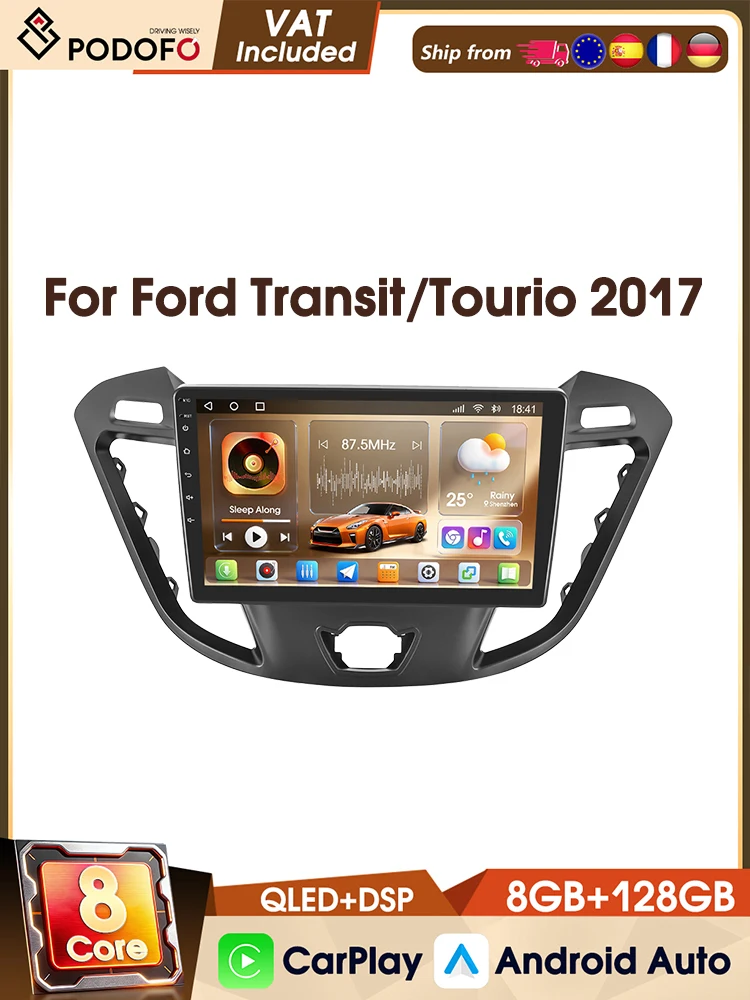 Podofo 9-Zoll 8-Kern 8+128G 4G Autoradio für Ford 2017 Transit 2017 Tourneo WIFI GPS AM FM RDS DAB Autoradio CarPlay Android Auto