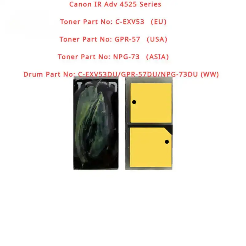 Toner and Drum Chip for Canon imageRUNNER ADVANCE 4525/4535/4545/4551/4551i/4545i/4535i/4525i  iR-ADV DX 4751i/DX 4745i/DX 4735i