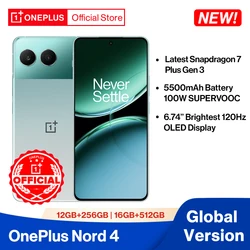 Nuevo OnePlus Nord 4 versión Global Snapdragon 7 Plus Gen 3 Sony 50MP cámara 5500mAh batería 100W carga SUPERVOOC 6,74 